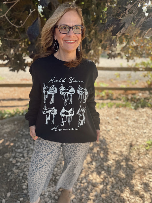Hold Your Horses Crewneck