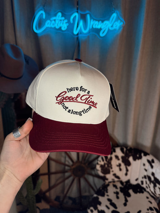 Here For a Good Time Hat
